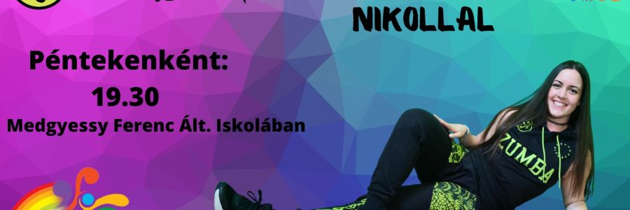 Zumba INDUL Nikollal Békásmegyeren :)